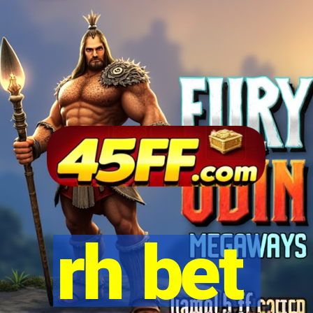 rh bet